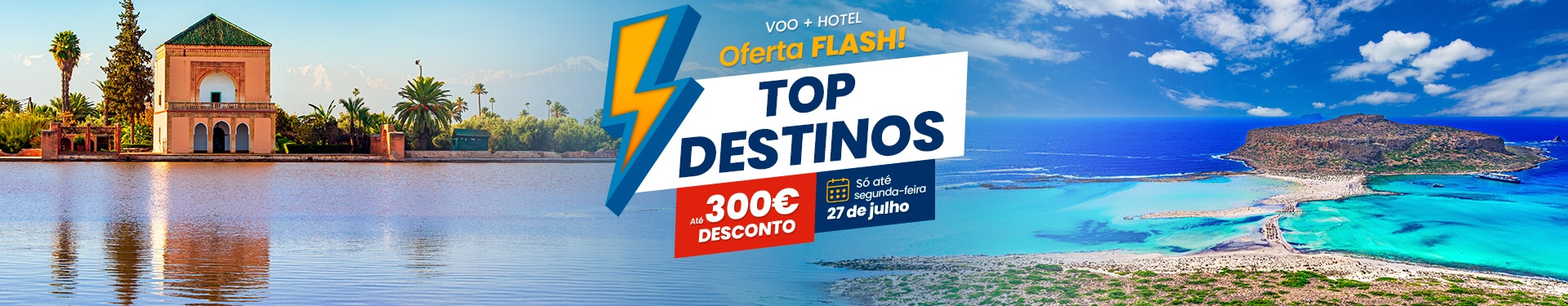 Voo + Hotel para Top Destinos