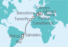 Itinerário do Cruzeiro França, Itália, Espanha, Marrocos, Brasil TI - MSC Cruzeiros