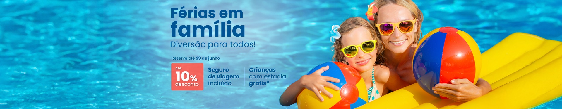 Voo + Hotel para Famílias